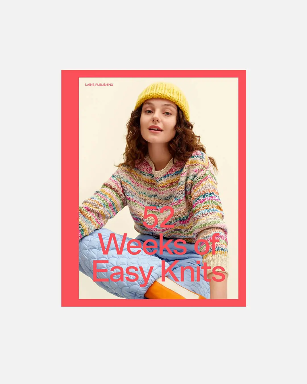 52 Weeks of Easy Knits Laine Publishing