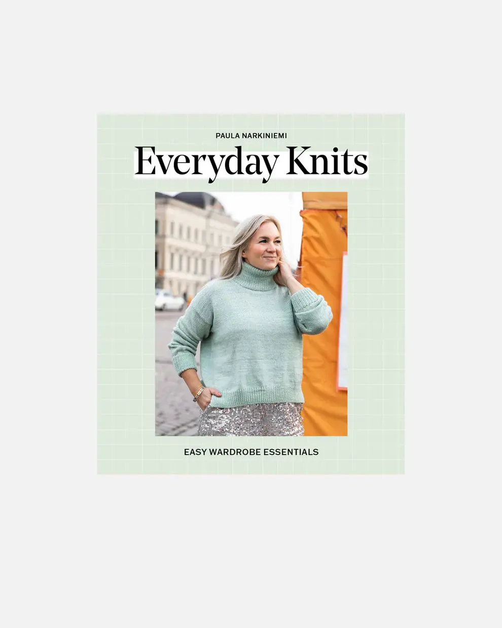 Everyday Knits: Easy Wardrobe Essentials książka dziewiarska