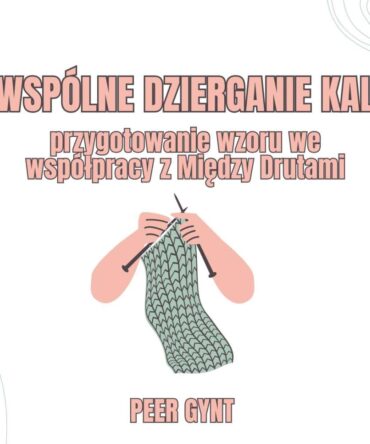 wydruk wzoru KAL przygotowanie wzoru we współpracy z Między Drutami